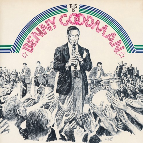 This is Benny Goodman