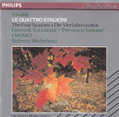 Le Quattro Stagioni / Concerti "La caccia" / "Per eco in lontano"