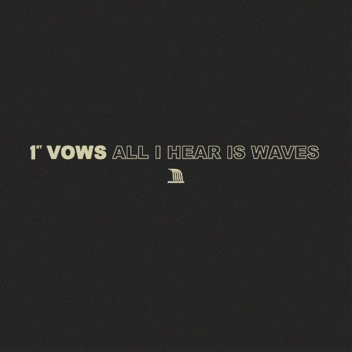 All I Hear is Waves