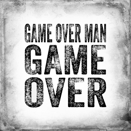 Game Over, Man