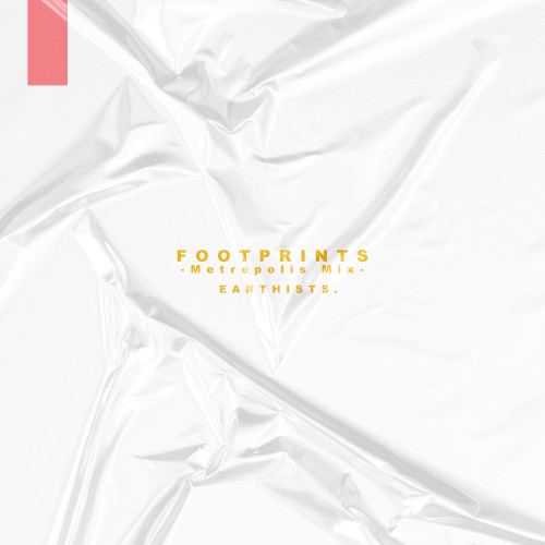 FOOTPRINTS (Metropolis mix)