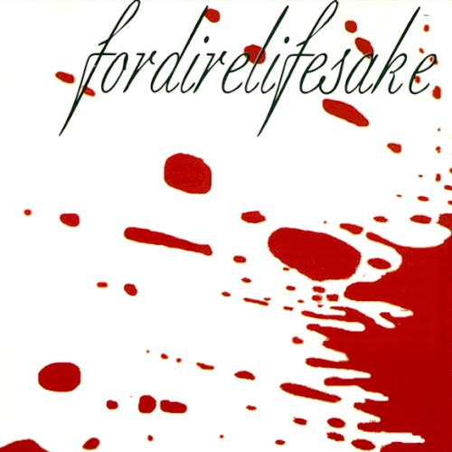 Fordirelifesake