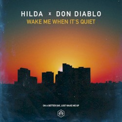Wake Me When It’s Quiet