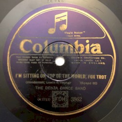 I'm Sitting on the Top of the World / Breezin' Along (To Georgia)