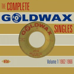 The Complete Goldwax Singles, Volume 1: 1962–1966