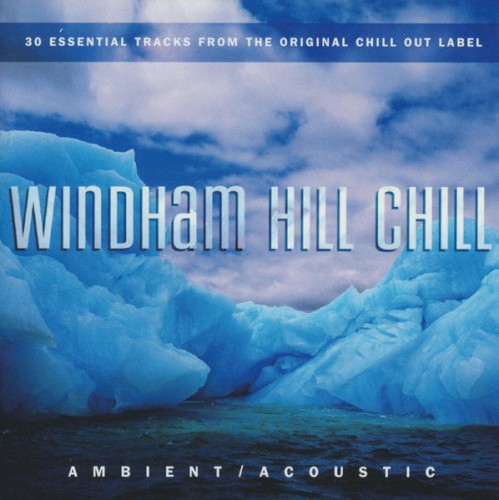 Windham Hill Chill