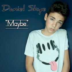 Maybe