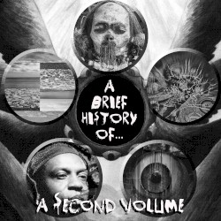 A Brief History Of... A Second Volume