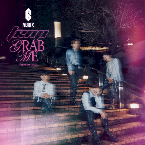 TRAP / GRAB ME - Japanese ver. -
