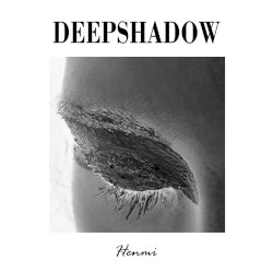 DEEP SHADOW