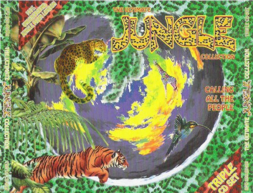 The Ultimate Jungle Collection - Calling All The People