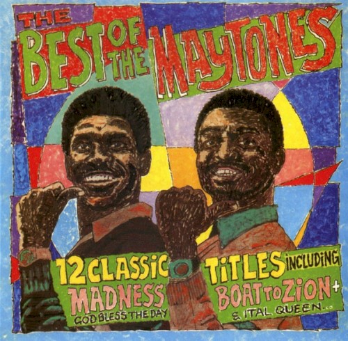 Best Of The Maytones