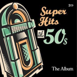 Super Hits of the 50s