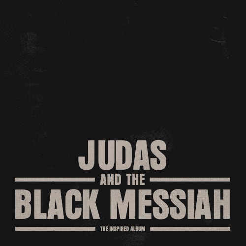 Judas and the Black Messiah: The Inspired Album