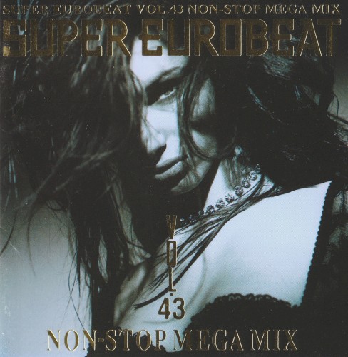 Super Eurobeat, Vol. 43: Non-Stop Mega Mix