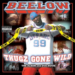 Thugz Gone Wild
