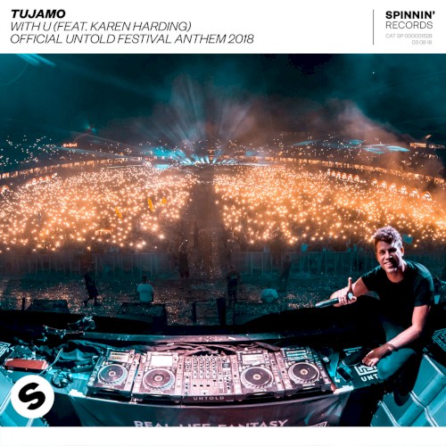 With U Official Untold Festival Anthem 2018