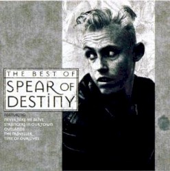 The Best Of Spear Of Destiny