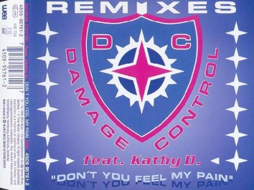 Don't You Feel My Pain (Remixes)