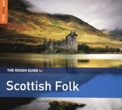 The Rough Guide to Scottish Folk