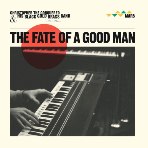 The Fate of a Good Man