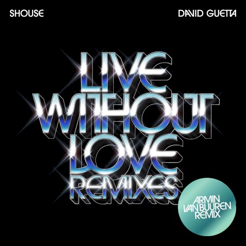 Live Without Love (Armin van Buuren remix)