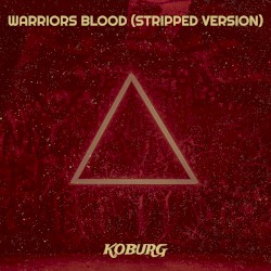 Warriors Blood (Stripped Version)
