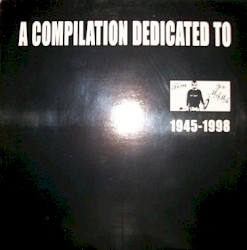 A Compilation Dedicated to Tim Yohannan 1945-1998