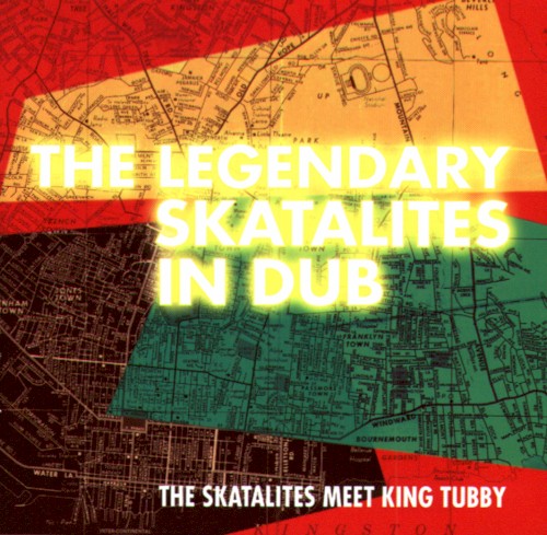 The Legendary Skatalites in Dub