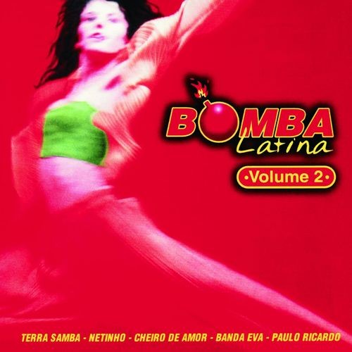 Bomba Latina, Volume 2