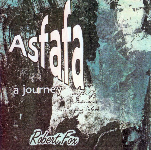 Asfafa - A Journey