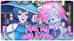 You, Me, and Steve