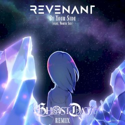 By Your Side (GHOST DATA remix)