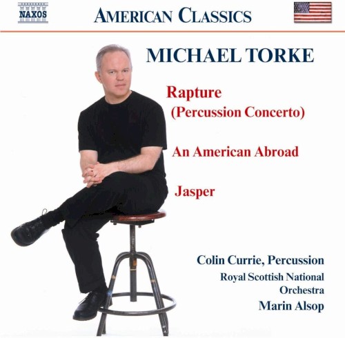 Rapture (Percussion Concerto) / An American Abroad / Jasper
