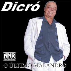 O Último Malandro