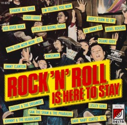 Rock ’n’ Roll is Here to Stay