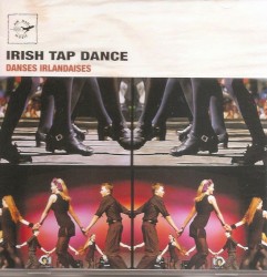 Irish Tap Dance / Danses Irlandaises