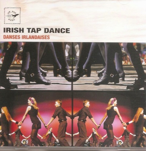 Irish Tap Dance / Danses Irlandaises