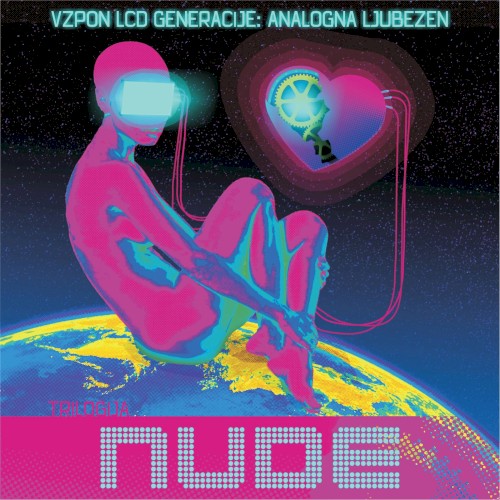 Vzpon LCD generacije: Analogna ljubezen
