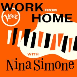Work From Home with Nina Simone