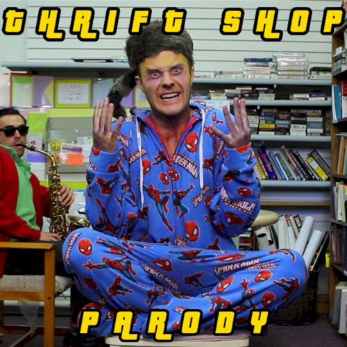 Thrift Shop Parody
