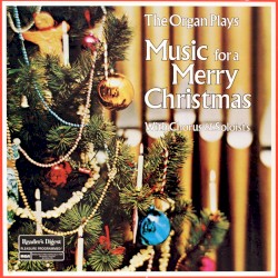 The Organ Plays Music for a Merry Christmas