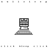 Click Bleep Click