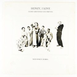 Honey, I Love