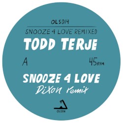Snooze 4 Love (Remixed)