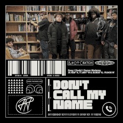 Don't Call My Name