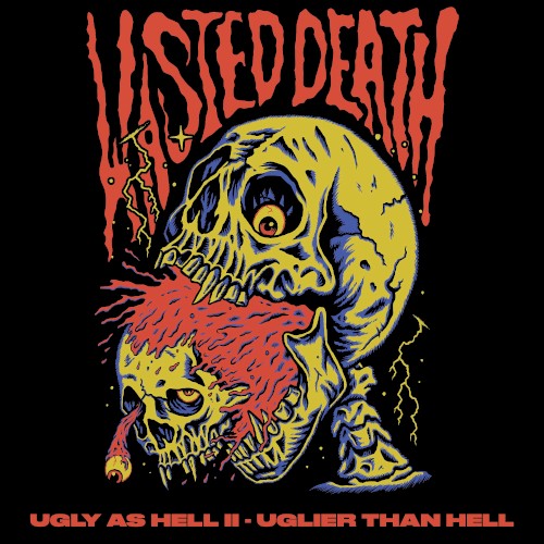 Ugly as Hell II - Uglier Than Hell