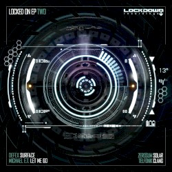 Locked on EP Two