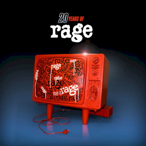 20 Years of Rage