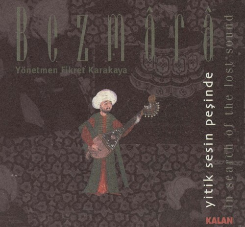 Yitik Sesin Peşinde - In Search of the Lost Sound